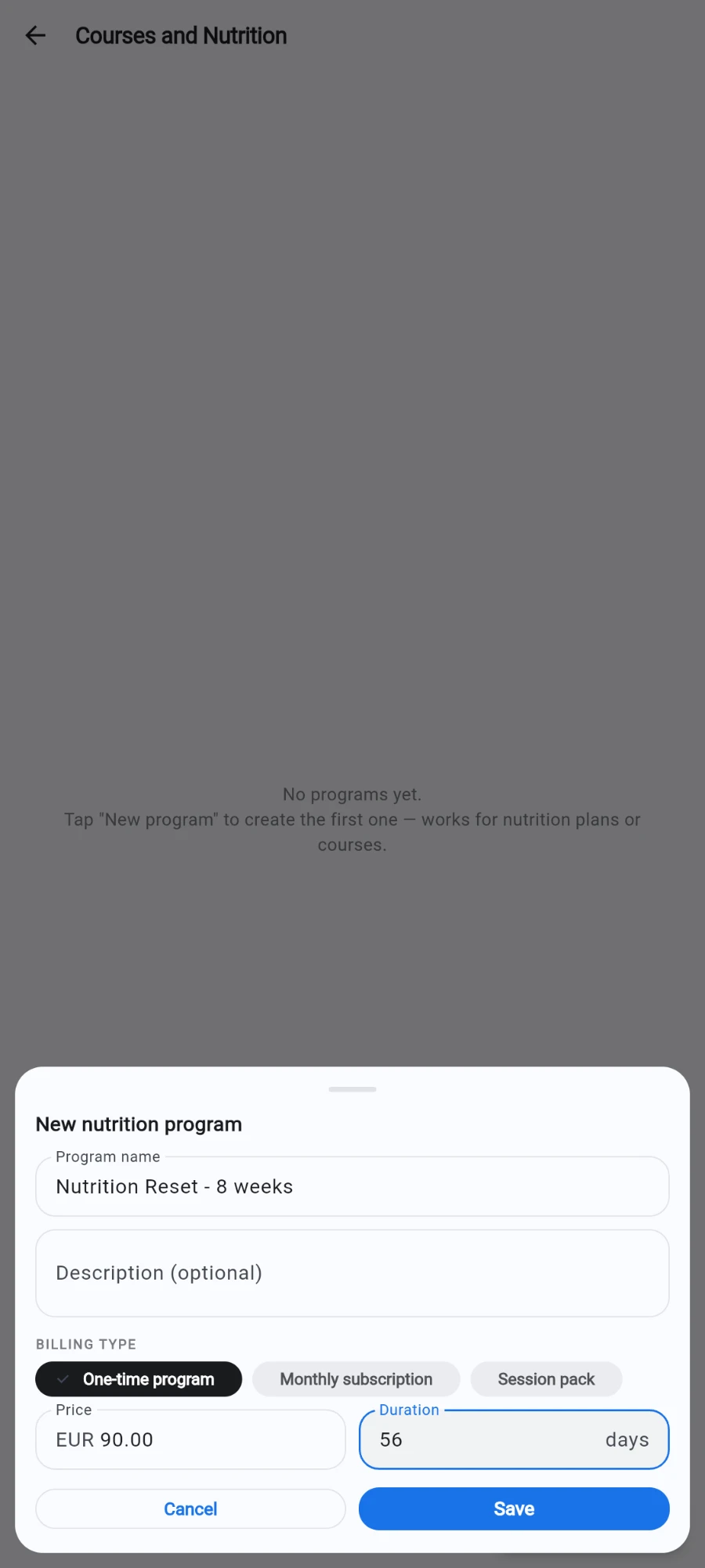 The New nutrition program sheet: program name, optional description, the billing type chips with One-time program selected, a price of EUR 90.00 and a duration of 56 days