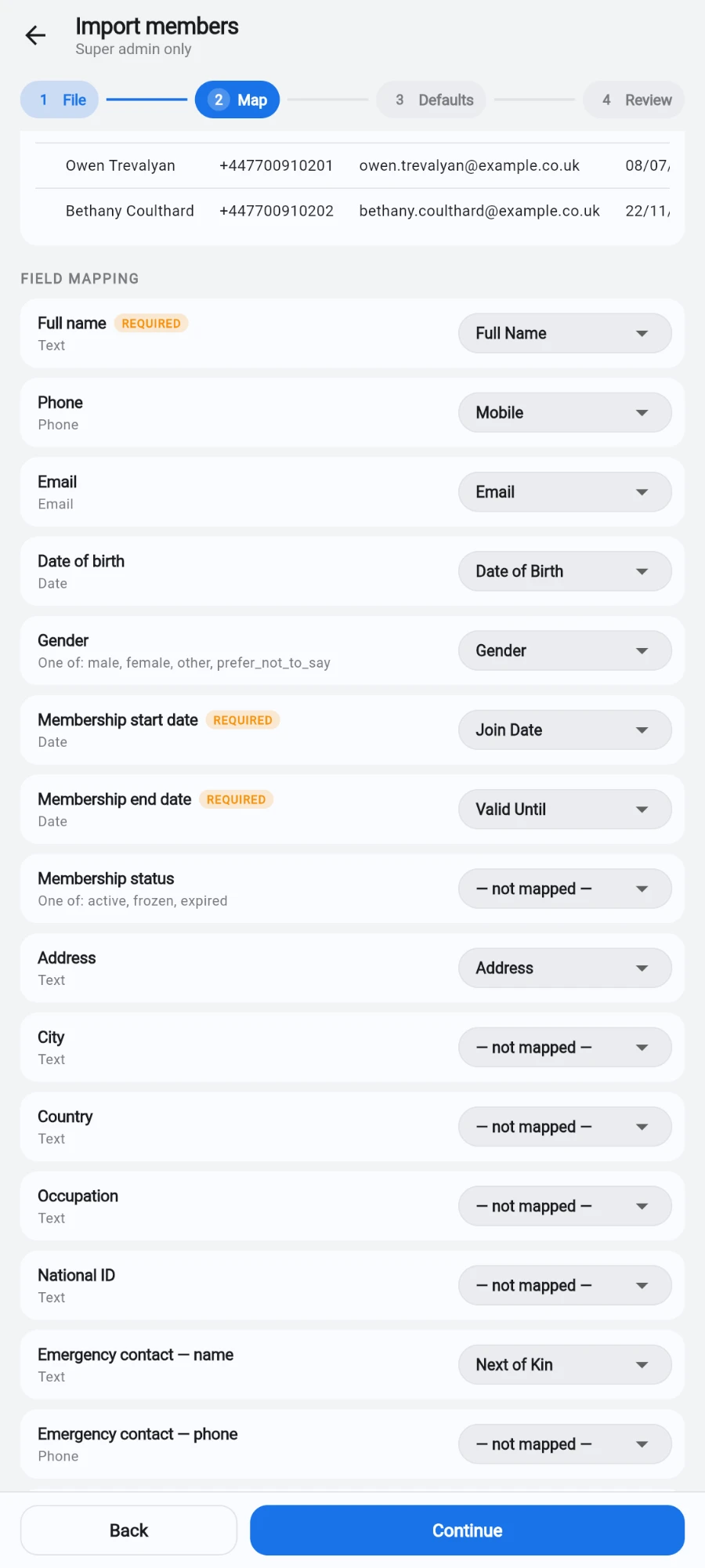 Step 2 (Map) of the import wizard: the tail of the first-rows preview table showing two imported people with their phone, email and dates, then a FIELD MAPPING list where Full name, Phone, Email, Date of birth, Gender, Membership start date, Membership end date, Address, Emergency contact — name and Notes have auto-matched to the file's own column names while unmatched targets read '— not mapped —', with Back and Continue pinned at the bottom