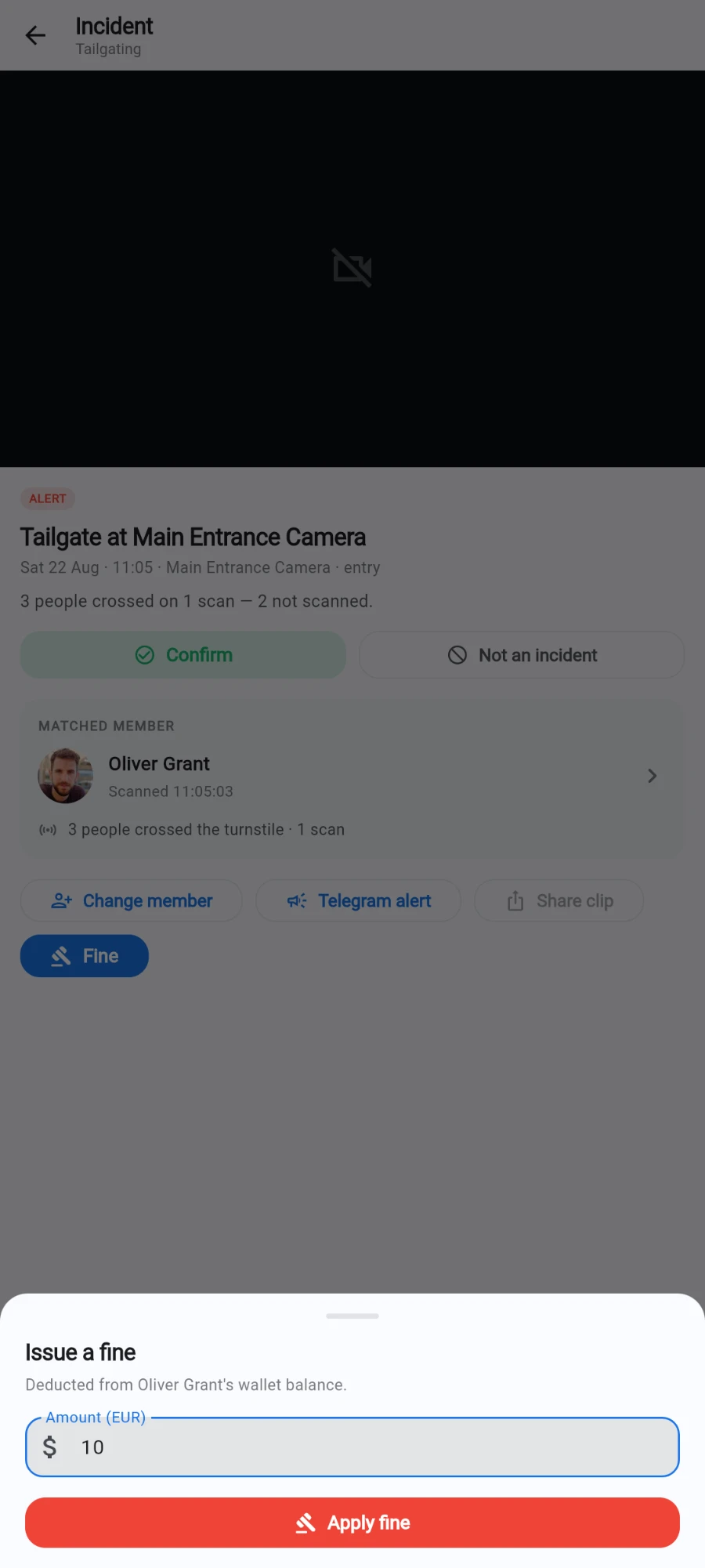 The Issue a fine sheet over the incident, reading Deducted from Oliver Grant's wallet balance, with 10 typed into the Amount (EUR) field and a red Apply fine button