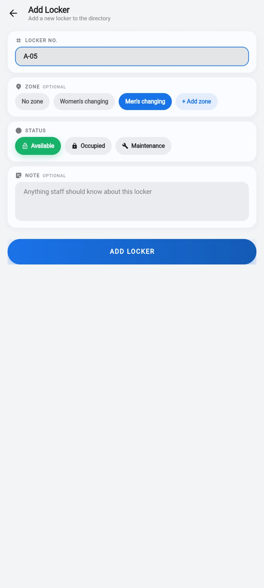 The Add Locker form with A-05 typed into LOCKER NO., the ZONE row offering No zone, Women's changing, Men's changing (selected) and + Add zone, STATUS set to Available next to Occupied and Maintenance, an empty NOTE box and the ADD LOCKER button
