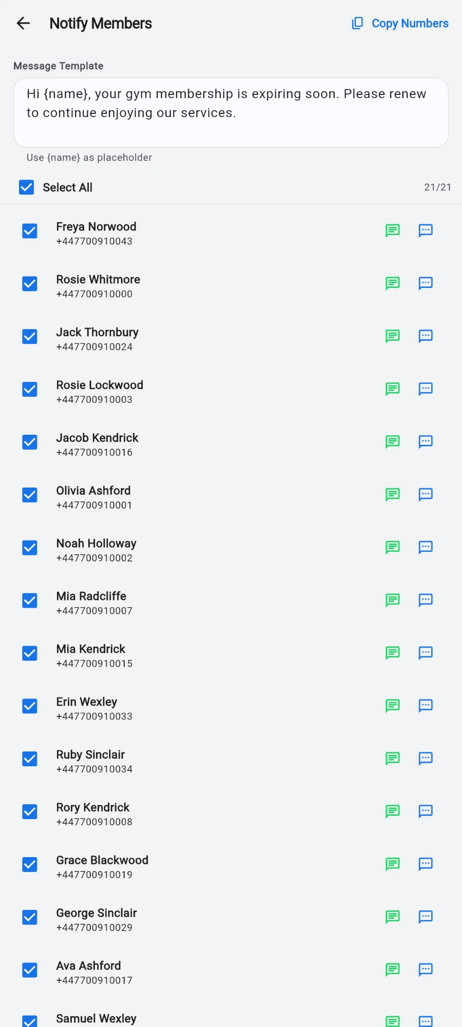 The Notify Members screen: a Message Template box reading 'Hi {name}, your gym membership is expiring soon…' with the hint 'Use {name} as placeholder', a Select All row showing 21/21, then ticked member rows with phone numbers and green WhatsApp and blue SMS icons, plus Copy Numbers in the top bar