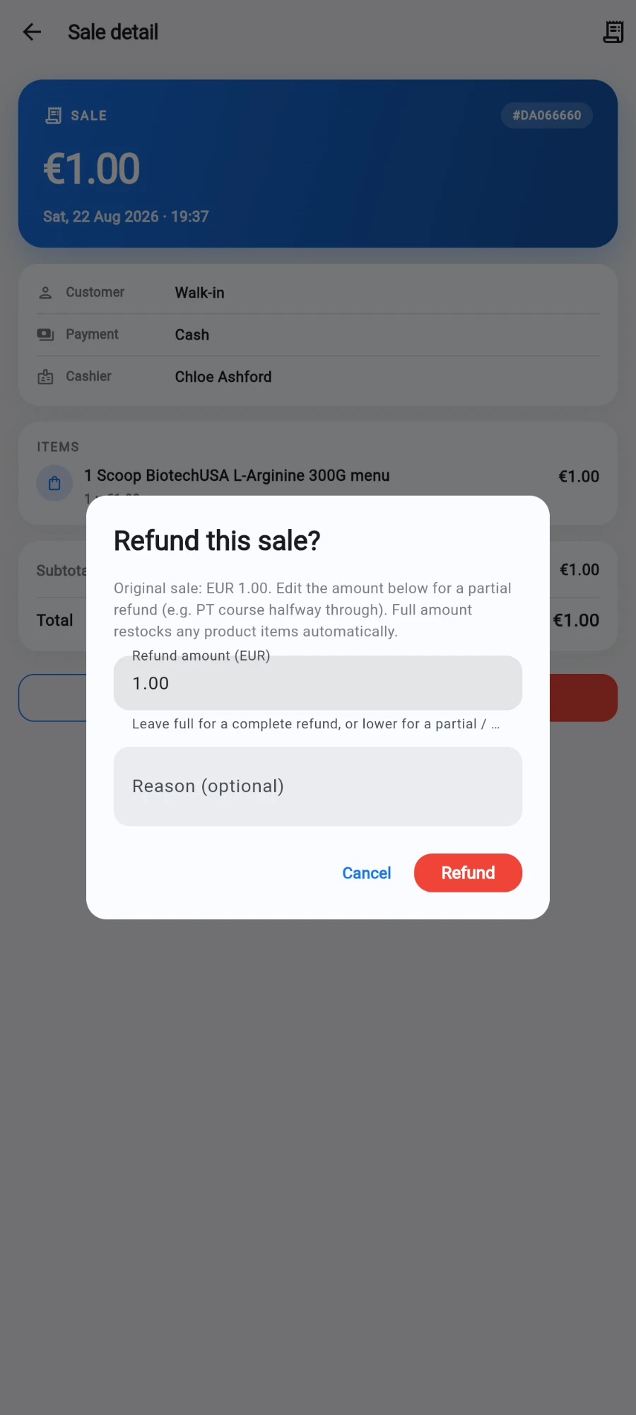 The Refund this sale? dialog over a sale detail, with the refund amount pre-filled at the full 1.00, an optional reason box and Cancel and Refund buttons